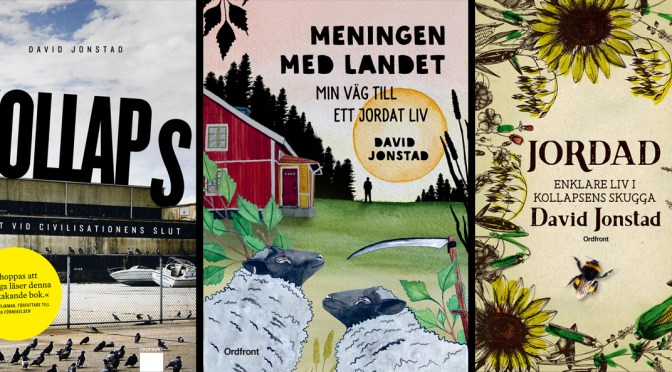 Kollaps, Jordad och Meningen med landet